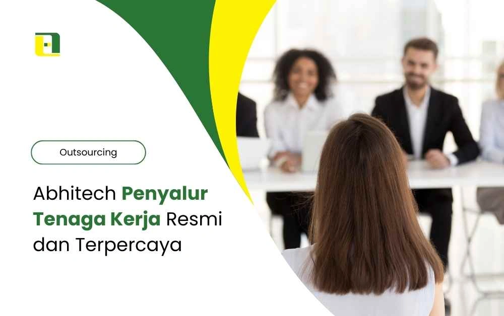 Penyalur-Tenaga-Kerja-Abhitech