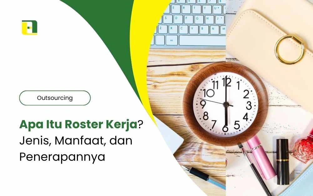 Apa-Itu-Roster-Kerja-Abhitech