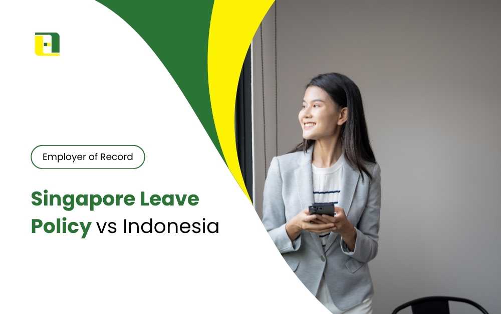 Singapore Leave Policy vs Indonesia - Abhitech