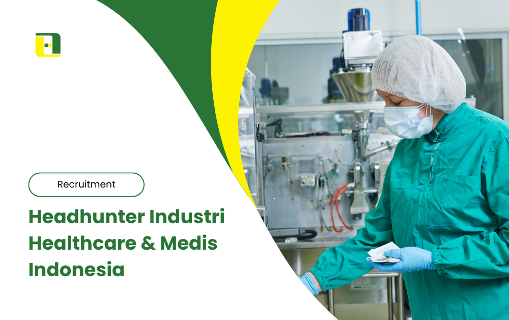 Headhunter-Industri-Healthcare-Medis-Abhitech